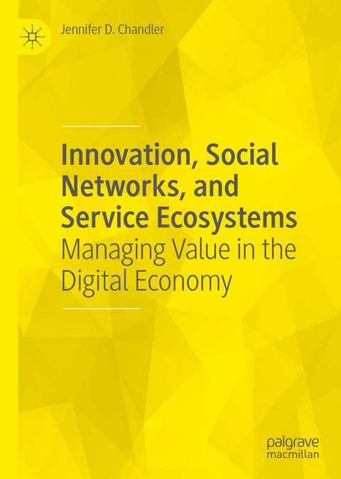 Innovation, Social Networks, and Service Ecosystems -  Jennifer D. Chandler