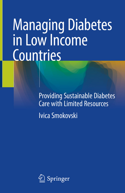 Managing Diabetes in Low Income Countries - Ivica Smokovski