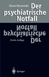 Der psychiatrische Notfall - Horst Berzewski