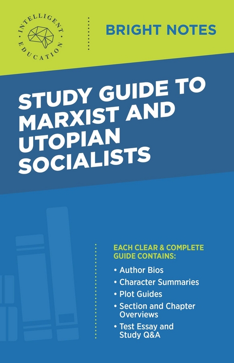 Study Guide to Marxist and Utopian Socialists -  Intelligent Education