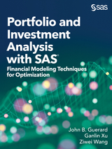 Portfolio and Investment Analysis with SAS -  John B. Guerard,  Ziwei Wang,  Ganlin Xu