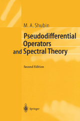 Pseudodifferential Operators and Spectral Theory - Shubin, M.A.