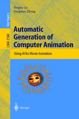 Automatic Generation of Computer Animation - Ruqian Lu, Songmao Zhang