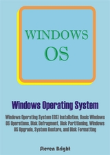 Windows Operating System - Steven Bright