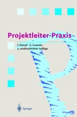 Projektleiter-Praxis - Jürgen Hansel, Gero Lomnitz