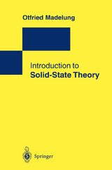 Introduction to Solid-State Theory - Otfried Madelung