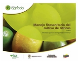 Manejo fitosanitario del cultivo de cítricos (Citrus), medidas para la temporada invernal - Instituto Colombiano Agropecuario