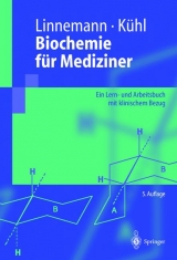 Biochemie für Mediziner - Markus Linnemann, Michael Kühl