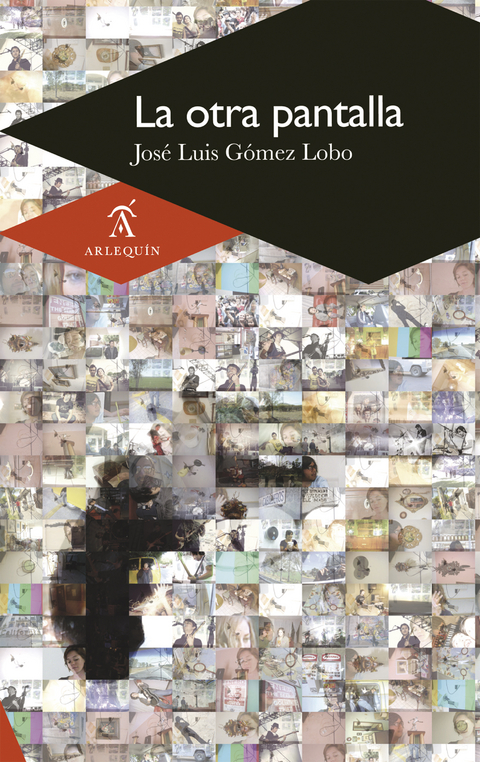 La otra pantalla - José Luis Gómez Lobo