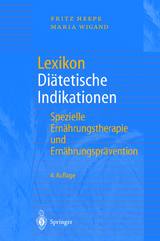 Lexikon Diätetische Indikationen - Heepe, Fritz; Wigand, Maria