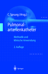 Pulmonalarterienkatheter - Sprung, Charles