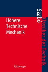 Höhere Technische Mechanik - Szabo, Istvan