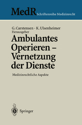 Ambulantes Operieren - Vernetzung der Dienste - 