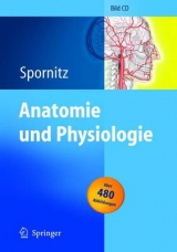 Anatomie und Physiologie - Spornitz, U.M.