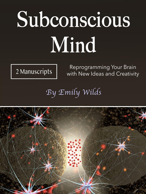 Subconscious Mind - Emily Wilds