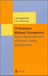 CP Violation Without Strangeness - Iosif B. Khriplovich, Steve K. Lamoreaux