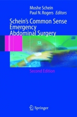 Schein's Common Sense Emergency Abdominal Surgery - 