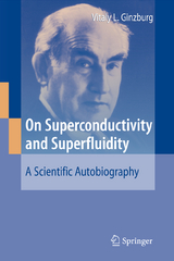 On Superconductivity and Superfluidity - Vitaly L. Ginzburg