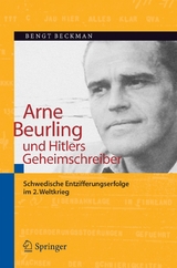 Arne Beurling und Hitlers Geheimschreiber - Bengt Beckman