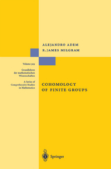 Cohomology of Finite Groups - Adem, Alejandro; Milgram, R. James