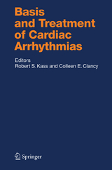 Basis and Treatment of Cardiac Arrhythmias - 