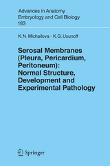 Serosal Membranes (Pleura, Pericardium, Peritoneum) - Krassimira N. Michailova, K.G. Usunoff