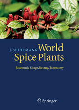 World Spice Plants - Johannes Seidemann