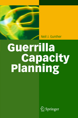 Guerrilla Capacity Planning - Neil J. Gunther