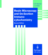 Resin Microscopy and On-Section Immunocytochemistry - Newman, Geoffrey R.; Hobot, Jan A.