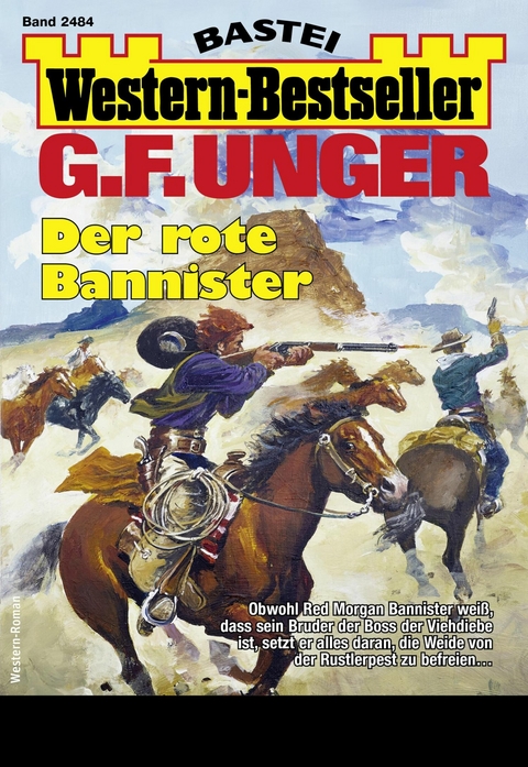 G. F. Unger Western-Bestseller 2484 - G. F. Unger