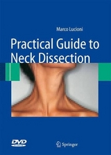 Practical Guide to Neck Dissection - Marco Lucioni