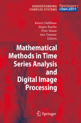 Mathematical Methods in Time Series Analysis and Digital Image Processing - 