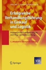 Erfolgreiche Verhandlungsführung in Einkauf und Logistik - Helmut Wannenwetsch