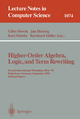 Higher-Order Algebra, Logic, and Term Rewriting - 