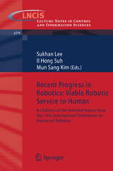 Recent Progress in Robotics: Viable Robotic Service to Human - 