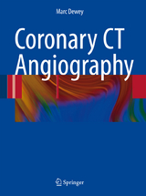 Coronary CT Angiography - Marc Dewey