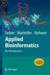 Applied Bioinformatics - Paul Maria Selzer, Richard Marhöfer, Andreas Rohwer