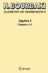 Algebra I - N. Bourbaki