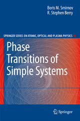 Phase Transitions of Simple Systems - Boris M. Smirnov, Stephen R. Berry