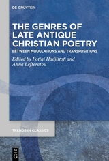 The Genres of Late Antique Christian Poetry - 