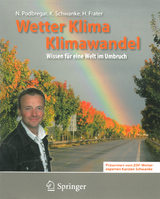 Wetter, Klima, Klimawandel - Nadja Podbregar, Karsten Schwanke, Harald Frater