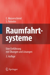 Raumfahrtsysteme - Messerschmid, Ernst; Fasoulas, Stefanos