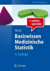 Basiswissen Medizinische Statistik - Christel Weiß