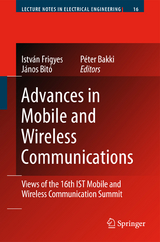 Advances in Mobile and Wireless Communications - 