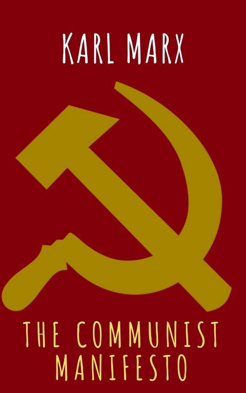 The Communist Manifesto - Karl Marx, The griffin classics