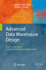 Advanced Data Warehouse Design - Elzbieta Malinowski, Esteban Zimányi