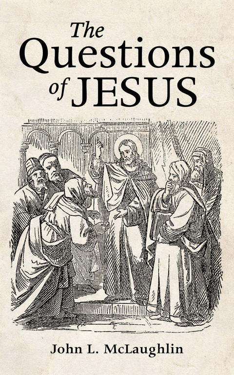 Questions of Jesus -  John McLaughlin