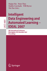 Intelligent Data Engineering and Automated Learning - IDEAL 2007 - 