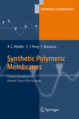 Synthetic Polymeric Membranes - K. C. Khulbe, C. Y. Feng, Takeshi Matsuura