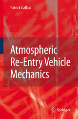Atmospheric Re-Entry Vehicle Mechanics - Patrick Gallais
